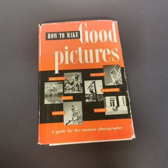 1950s How To Make Good Pictures Book Eastman Kodak Guide Amateur Photographer - Picture 3 of 9